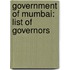 Government of Mumbai: List of Governors