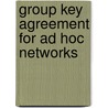 Group Key Agreement for Ad Hoc Networks door Lijun Liao