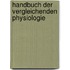 Handbuch der vergleichenden Physiologie