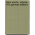Hans Sachs, Volume 103 (German Edition)