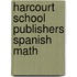 Harcourt School Publishers Spanish Math