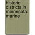 Historic Districts in Minnesota: Marine