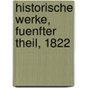 Historische Werke, Fuenfter Theil, 1822 by Arnold Hermann Heeren