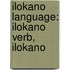 Ilokano Language: Ilokano Verb, Ilokano