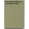 Informationseffizienz Auf Aktienm Rkten by Alexander Kampel Mba