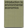 Introduction to Environmental Economics door Nick Hanley
