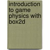 Introduction to Game Physics with Box2D door Ian Parberry
