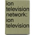 Ion Television Network: Ion Television