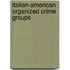 Italian-American organized crime groups