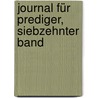 Journal für Prediger, Siebzehnter Band by Unknown