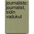 Journalists: Journalist, Sidin Vadukut