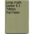 Jump Math Cahier 5.1: ?Dition Fran?aise