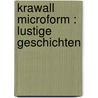 Krawall microform : lustige Geschichten door Ludwig Thoma