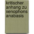 Kritischer Anhang zu Xenophons Anabasis