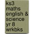 Ks3 Maths English & Science Yr 8 Wrkbks