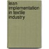 Lean Implementation In Textile Industry