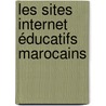 Les sites Internet éducatifs marocains door My M'Hammed Drissi