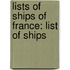 Lists of Ships of France: List of Ships