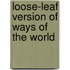 Loose-Leaf Version of Ways of the World
