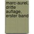 Marc-Aurel, dritte Auflage, erster Band