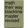 Math Their Way Blackline Master Revised door Mary Baratta-Lorton