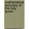 Mathematical Accuracy of the Holy Quran door Magid Maatallah