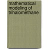 Mathematical Modeling of Trihalomethane door Abed Abdel Qader