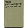 Meine Lebensgeschichte (German Edition) by Marion Sims James
