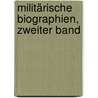 Militärische Biographien, zweiter Band by Adam Heinrich Dietrich Von Bülow