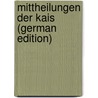 Mittheilungen Der Kais (German Edition) door A. Becker M
