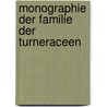 Monographie der Familie der Turneraceen door Urban