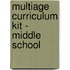 Multiage Curriculum Kit - Middle School