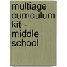 Multiage Curriculum Kit - Middle School door Brenda McGee