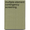 Multiple-Element Contingency Screening. door Charles Davis