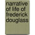 Narrative Of Life Of Frederick Douglass
