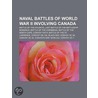 Naval Battles Of World War Ii Involving door Books Llc