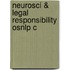 Neurosci & Legal Responsibility Osnlp C