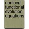 Nonlocal Functional Evolution Equations door Dwijendra Narain Pandey