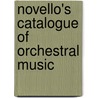 Novello's Catalogue of Orchestral Music door A. Rosenkranz