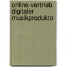 Online-Vertrieb digitaler Musikprodukte door Michael Drewalowski