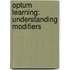 Optum Learning: Understanding Modifiers