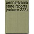 Pennsylvania State Reports (Volume 223)