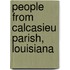 People from Calcasieu Parish, Louisiana