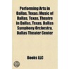 Performing Arts in Dallas, Texas: Music door Books Llc