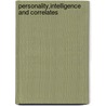 Personality,Intelligence and Correlates by Sunil Kumar