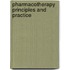 Pharmacotherapy Principles and Practice