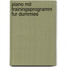 Piano Mit Trainingsprogramm Fur Dummies door Blake Neely