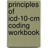 Principles Of Icd-10-cm Coding Workbook by American Medical Association