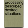 Processing Described Desired Situations door Olga Kukina