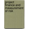 Project Finance and Measurement of Risk door Vikas Srivastava